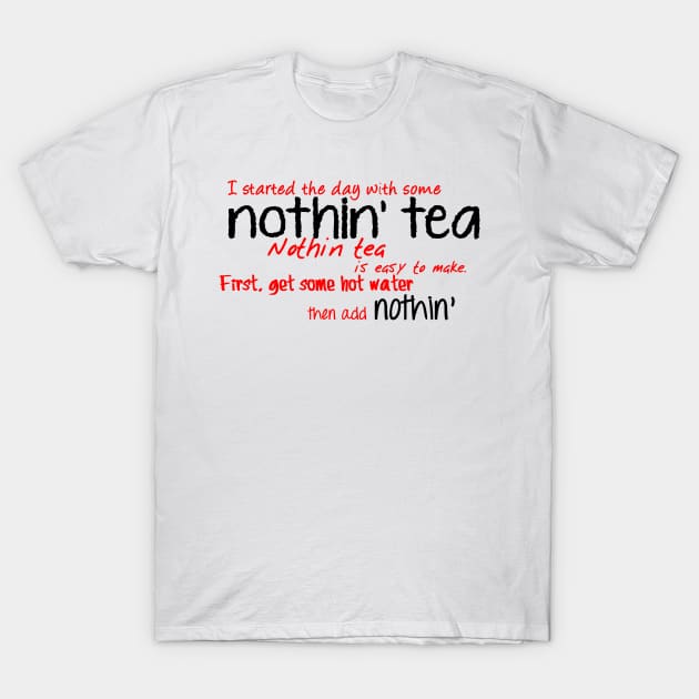 Nothin' tea - The Martian T-Shirt by liilliith